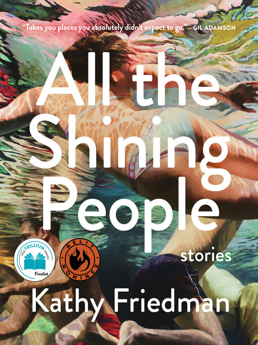 Title details for All the Shining People by Kathy Friedman - Available